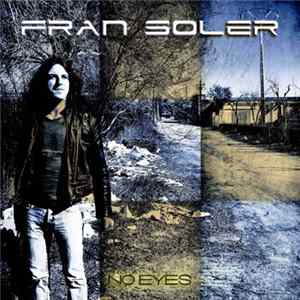 Fran Soler - No eyes flac
