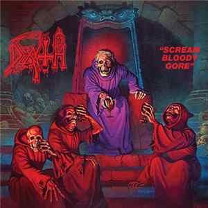 Death - Scream Bloody Gore flac