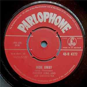 Freddy King And His Orchestra - Hide Away / I Love The Woman flac