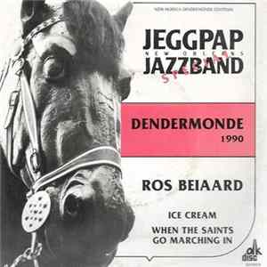 The Jeggpap New Orleans Jazz Band - Ros Beiaard / Ice Cream / When The Saints Go Marching In flac