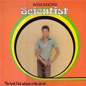 Scientist - The Best Dub Album In The World flac