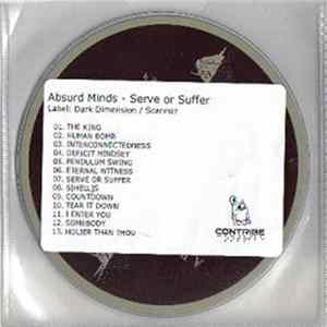 Absurd Minds - Serve Or Suffer flac