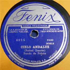 Banda De Policía / Banda Municipal - Cielo Andaluz / Gato Montes flac