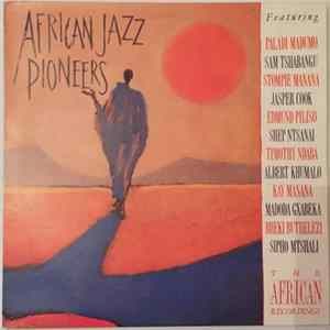 African Jazz Pioneers - African Jazz Pioneers flac