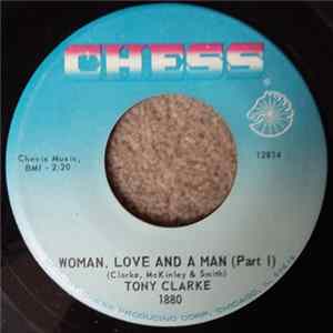 Tony Clarke - Woman, Love And A Man flac