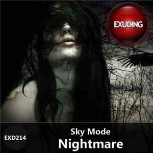 Sky Mode - Nightmare flac
