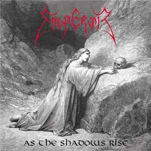 Emperor - As The Shadows Rise flac