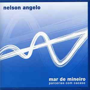 Nelson Angelo - Mar De Mineiro Parcerias Com Cacaso flac