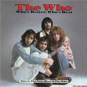 The Who - Who's Better, Who's Best flac