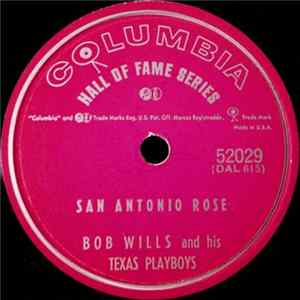 Bob Wills And His Texas Playboys - San Antonio Rose / New San Antonio Rose flac