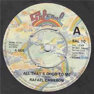 Rafael Cameron - All That's Good To Me flac