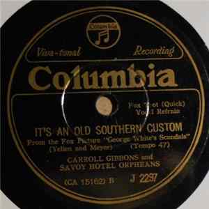 Carroll Gibbons & His Boy Friends / Lew Stone And His Band - It's An Old Southern Custom / Red Sails In The Sunset flac
