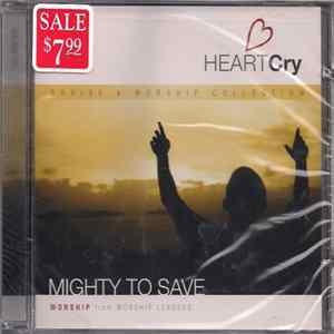 Unknown Artist - Mighty To Save (Worship From Worship Leaders) flac