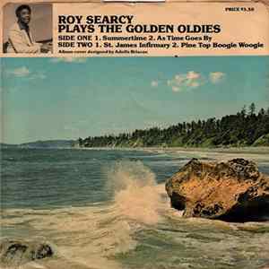 Roy Searcy - Plays The Golden Oldies flac