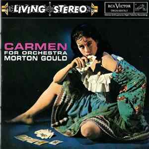 Bizet - Morton Gould And His Orchestra - Carmen For Orchestra flac