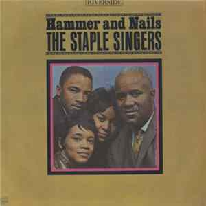 The Staple Singers - Hammer And Nails flac