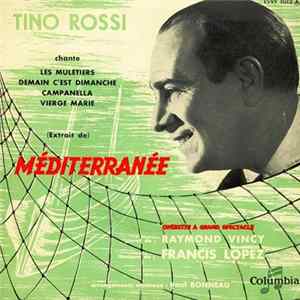 Tino Rossi - (Extrait De) Méditerranée flac