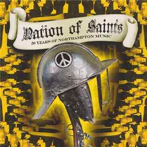 Various - Nation Of Saints - 50 Years Of Northampton Music flac
