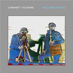 Cabaret Voltaire - The Crackdown flac