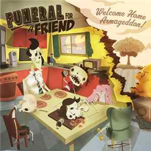 Funeral For A Friend - Welcome Home Armageddon flac