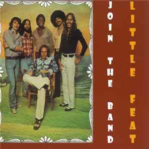 Little Feat - Join The Band flac