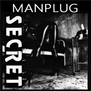 Manplug - Secret flac