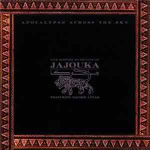 Master Musicians Of Jajouka Feat. Bachir Attar - Apocalypse Across The Sky flac