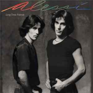Alessi - Long Time Friends flac