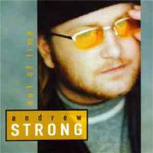 Andrew Strong - Out Of Time flac