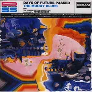 The Moody Blues With The London Festival Orchestra Conducted By Peter Knight - Days Of Future Passed flac