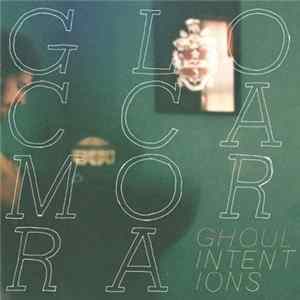 Glocca Morra - Ghoul Intentions flac