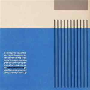 Preoccupations - Preoccupations flac
