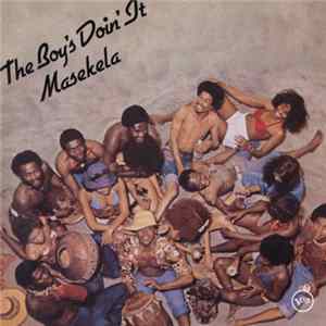 Masekela - The Boy's Doin' It flac