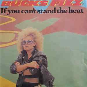 Bucks Fizz - If You Can't Stand The Heat flac