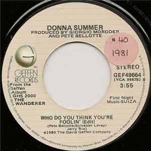 Donna Summer - Who Do You Think You're Foolin' flac