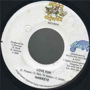 Hawkeye - Love Yuh flac