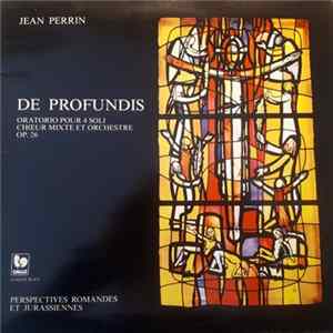 Jean Perrin - De Profundis flac