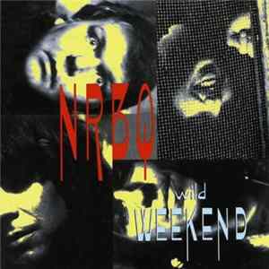 NRBQ - Wild Weekend flac