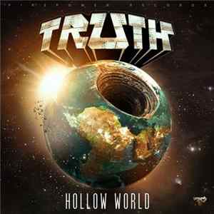 Truth - Hollow World flac