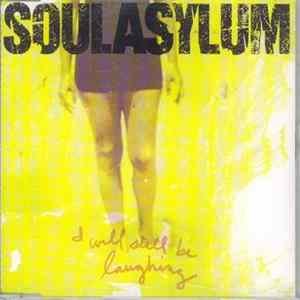 Soul Asylum - I Will Still Be Laughing flac