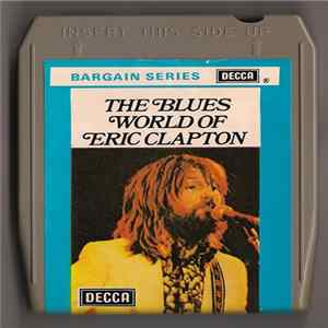 Various - The Blues World Of Eric Clapton flac