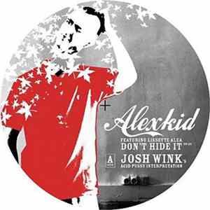 Alexkid - Don't Hide It (Acid Reworks) flac