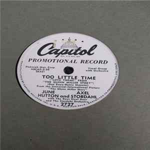 June Hutton And Axel Stordahl With The Boys Next Door And The Stordahl Orchestra - Too Little Time / Gee flac