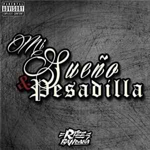 Rizz Bandana - Mi Sueño & Pesadilla flac