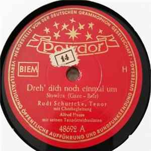 Rudi Schuricke - Dreh' Dich Noch Einmal Um / Bleib' Für Immer Bei Mir, Kleine Rosmarie flac