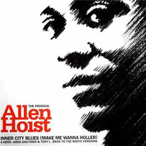 Allen Hoist - Inner City Blues (Makes Me Wanna Holler) flac