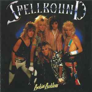 Spellbound - Rockin` Reckless flac
