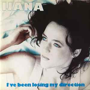 Ijana - I've Been Losing My Direction flac