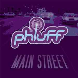 Phluff - Main Street flac