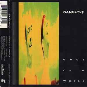 Gangway - Once In A While flac
